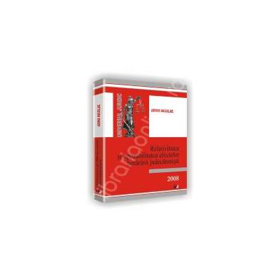 Relativitatea si opozabilitatea efectelor hotararii judecatoresti